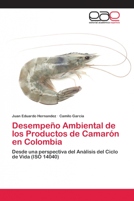 DESEMPEO AMBIENTAL DE LOS PRODUCTOS DE CAMARON EN COLOMBIA