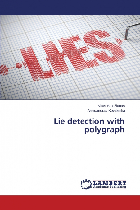 LIE DETECTION WITH POLYGRAPH