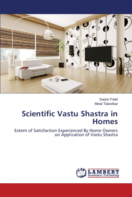 SCIENTIFIC VASTU SHASTRA IN HOMES