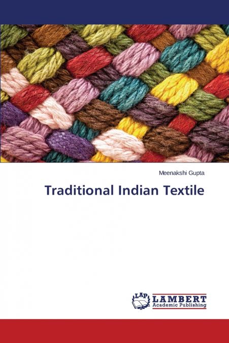 TRADITIONAL INDIAN TEXTILE