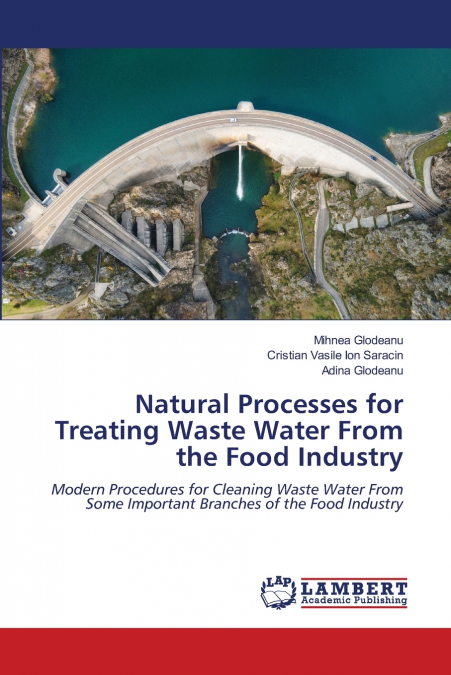 NATURAL PROCESSES FOR TREATING WASTE WATER FROM THE FOOD IND