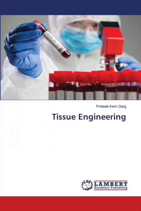 TISSUE ENGINEERING