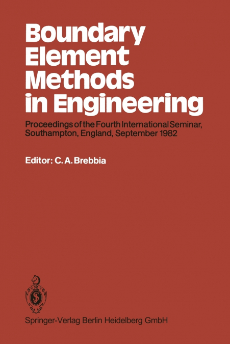 BOUNDARY ELEMENT METHODS IN ENGINEERING