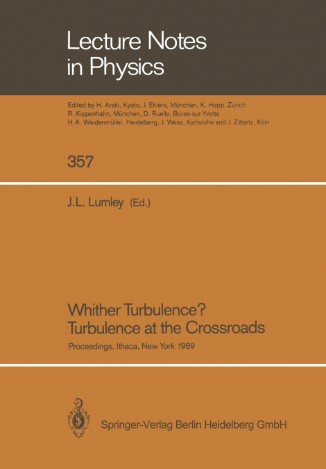 WHITHER TURBULENCE? TURBULENCE AT THE CROSSROADS