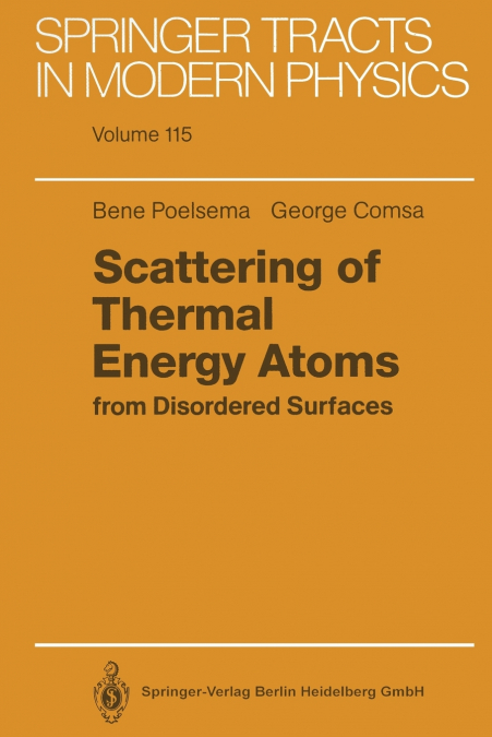 SCATTERING OF THERMAL ENERGY ATOMS