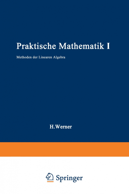 PRAKTISCHE MATHEMATIK I