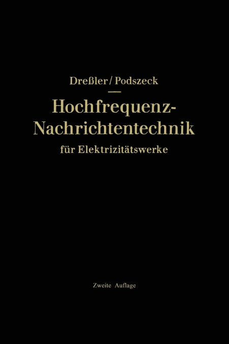 HOCHFREQUENZ-NACHRICHTENTECHNIK FUR ELEKTRIZITATSWERKE