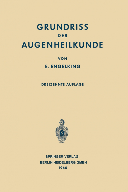 GRUNDRISS DER AUGENHEILKUNDE FUR STUDIERENDE