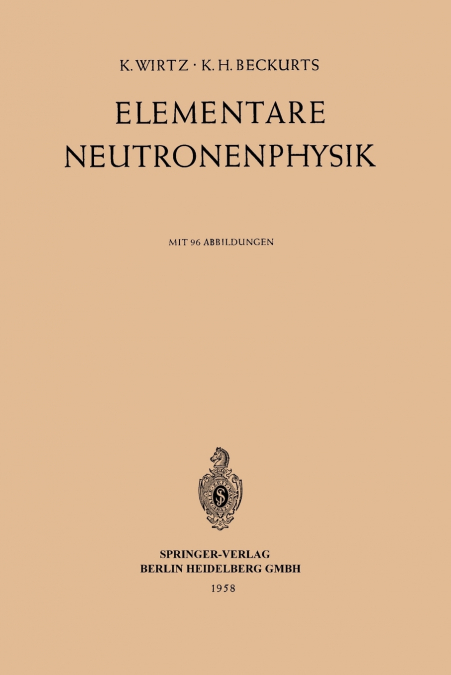 ELEMENTARE NEUTRONENPHYSIK