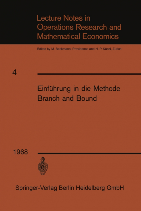EINFUHRUNG IN DIE METHODE BRANCH AND BOUND