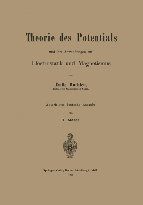THEORIE DES POTENTIALS UND IHRE ANWENDUNGEN AUF ELECTROSTATI