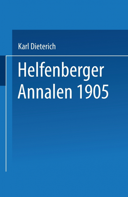 HELFENBERGER ANNALEN 1905