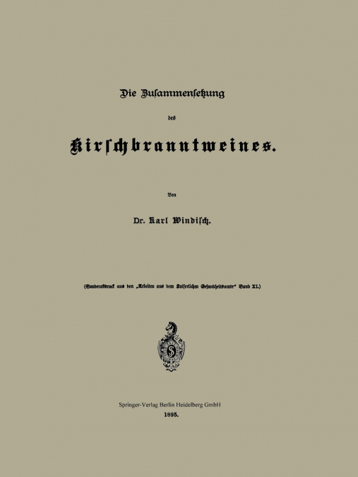 DIE ZUSAMMENSETZUNG DES KIRSCHBRANNTWEINES
