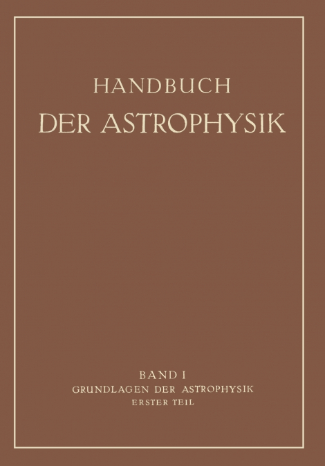 GRUNDLAGEN DER ASTROPHYSIK