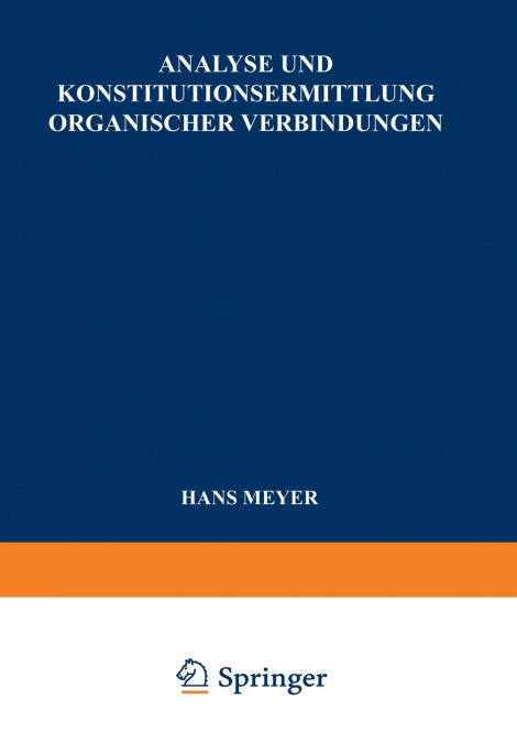 ANALYSE UND KONSTITUTIONSERMITTLUNG ORGANISCHER VERBINDUNGEN
