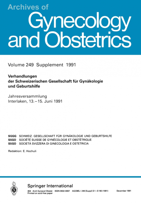 VERHANDLUNGEN DER SCHWEIZERISCHEN GESELLSCHAFT FUR GYNAKOLOG