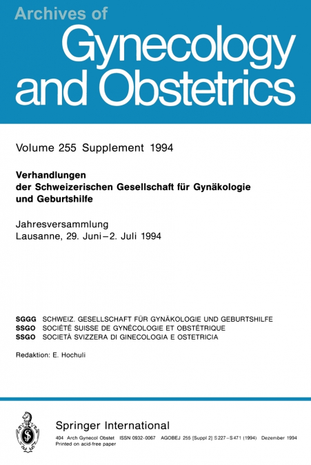 VERHANDLUNGEN DER SCHWEIZERISCHEN GESELLSCHAFT FUR GYNAKOLOG