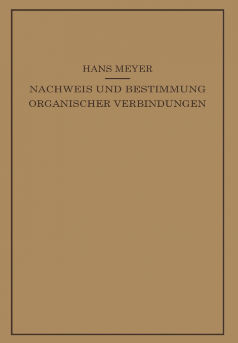LEHRBUCH DER ORGANISCH-CHEMISCHEN METHODIK