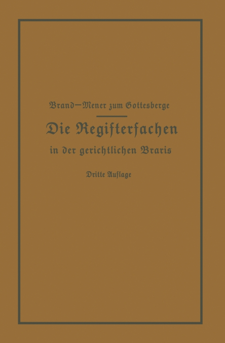 DIE REGISTERSACHEN HANDELSREGISTER GENOSSENSCHAFTS-, VEREINS