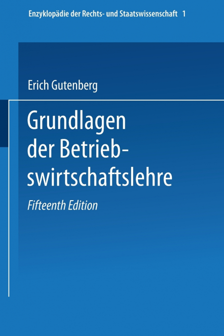GRUNDLAGEN DER BETRIEBSWIRTSCHAFTSLEHRE