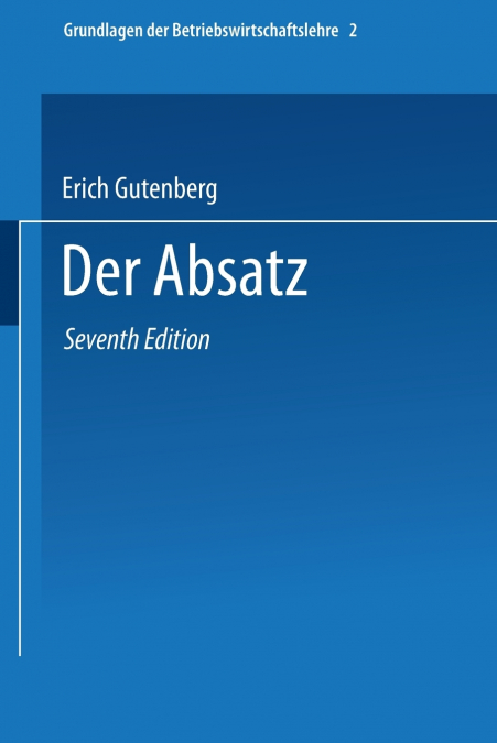 GRUNDLAGEN DER BETRIEBSWIRTSCHAFTSLEHRE