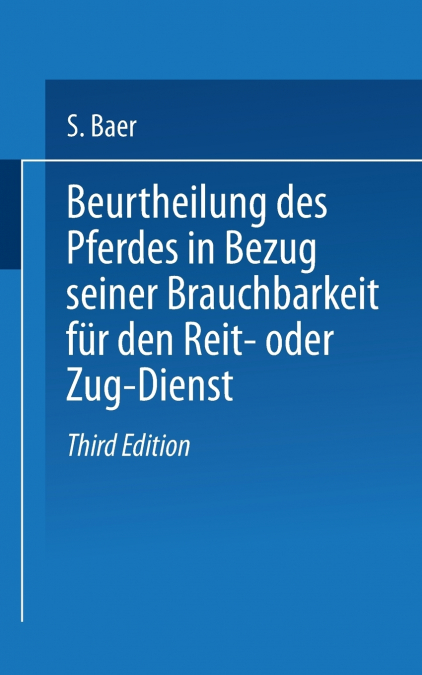 BEURTHEILUNG DES PFERDES IN BEZUG SEINER BRAUCHBARKEIT FUR D