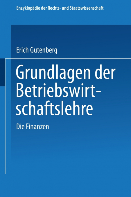 GRUNDLAGEN DER BETRIEBSWIRTSCHAFTSLEHRE