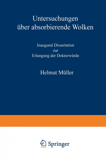 UNTERSUCHUNGEN UBER ABSORBIERENDE WOLKEN