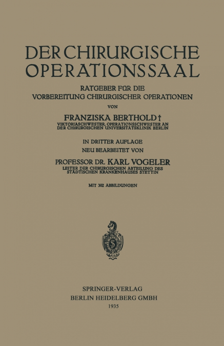 DER CHIRURGISCHE OPERATIONSSAAL