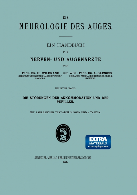 DIE STORUNGEN DER AKKOMMODATION UND DER PUPILLEN