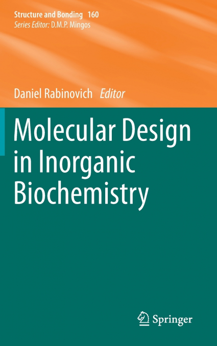 MOLECULAR DESIGN IN INORGANIC BIOCHEMISTRY