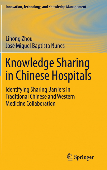 KNOWLEDGE SHARING IN CHINESE HOSPITALS