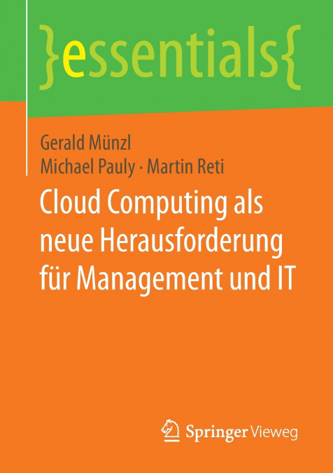 CLOUD COMPUTING ALS NEUE HERAUSFORDERUNG FUR MANAGEMENT UND