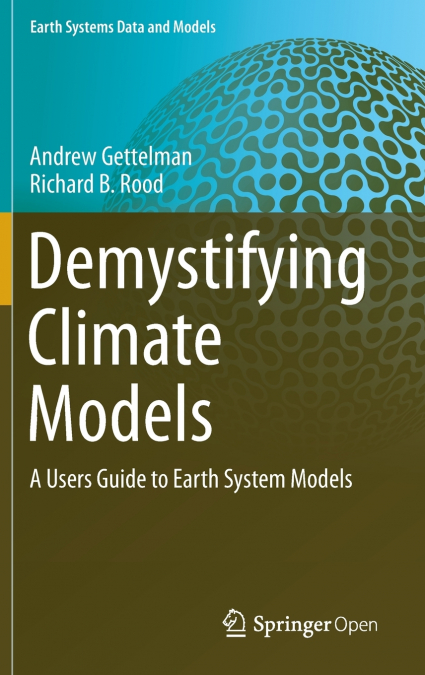DEMYSTIFYING CLIMATE MODELS