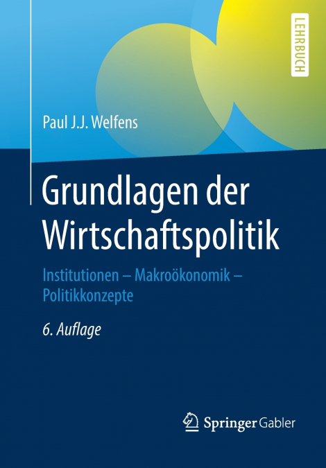GRUNDLAGEN DER WIRTSCHAFTSPOLITIK