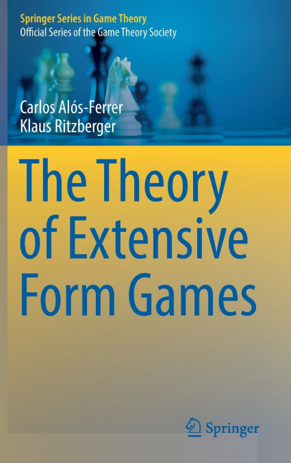 THE THEORY OF EXTENSIVE FORM GAMES
