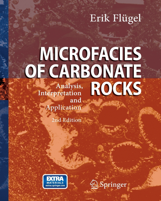 MICROFACIES OF CARBONATE ROCKS