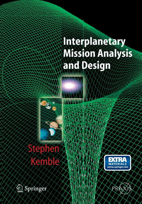 INTERPLANETARY MISSION ANALYSIS AND DESIGN