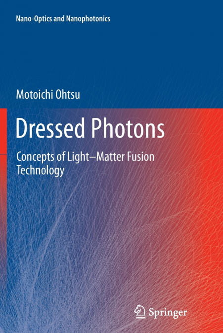 DRESSED PHOTONS