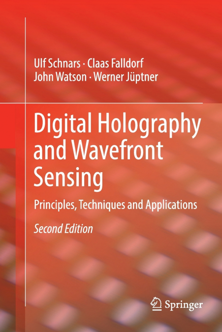 DIGITAL HOLOGRAPHY AND WAVEFRONT SENSING