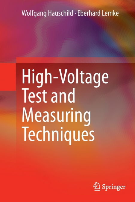 HIGH-VOLTAGE TEST AND MEASURING TECHNIQUES