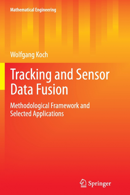 TRACKING AND SENSOR DATA FUSION