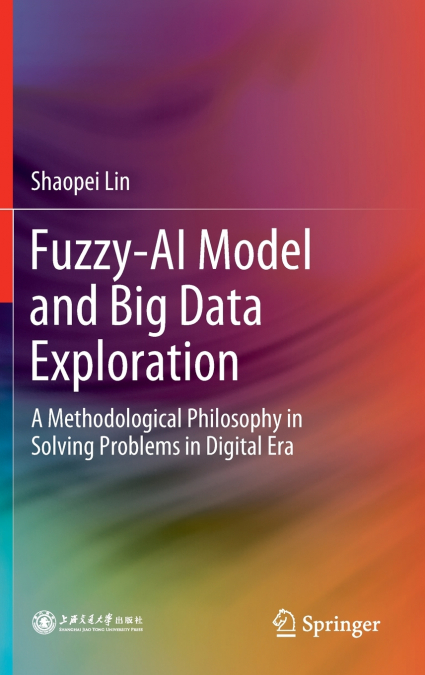 FUZZY-AI MODEL AND BIG DATA EXPLORATION