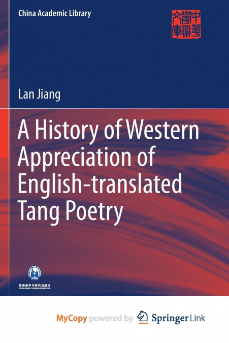 A HISTORY OF WESTERN APPRECIATION OF ENGLISH-TRANSLATED TANG