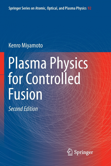CONTROLLED FUSION AND PLASMA PHYSICS