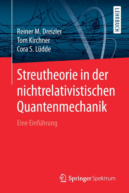 STREUTHEORIE IN DER NICHTRELATIVISTISCHEN QUANTENMECHANIK
