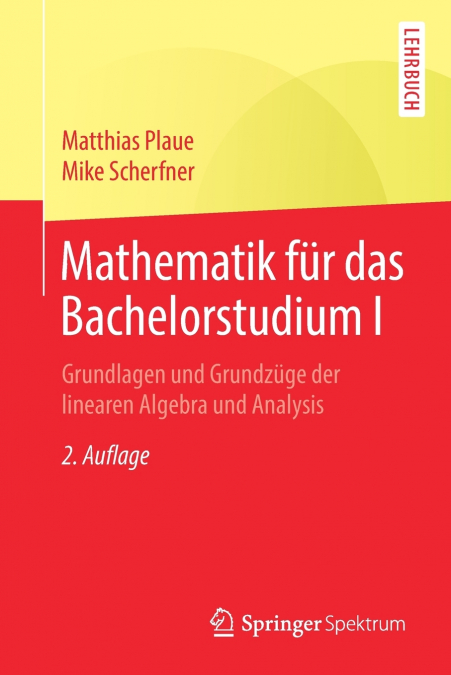 MATHEMATIK FUR DAS BACHELORSTUDIUM I