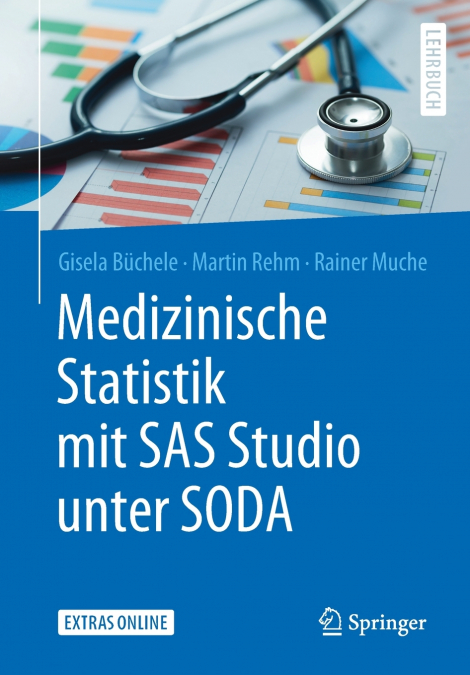 MEDIZINISCHE STATISTIK MIT SAS STUDIO UNTER SODA