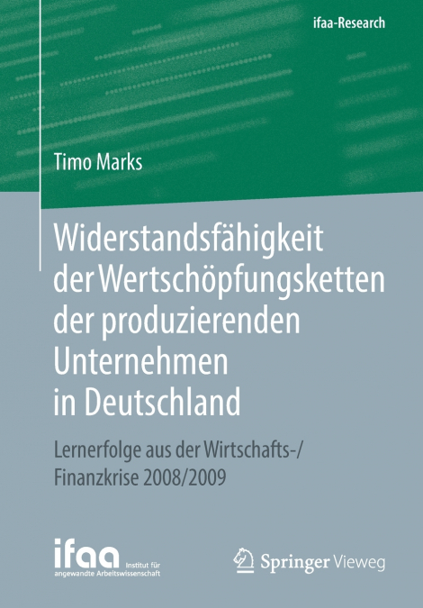 WIDERSTANDSFAHIGKEIT DER WERTSCHOPFUNGSKETTEN DER PRODUZIERE