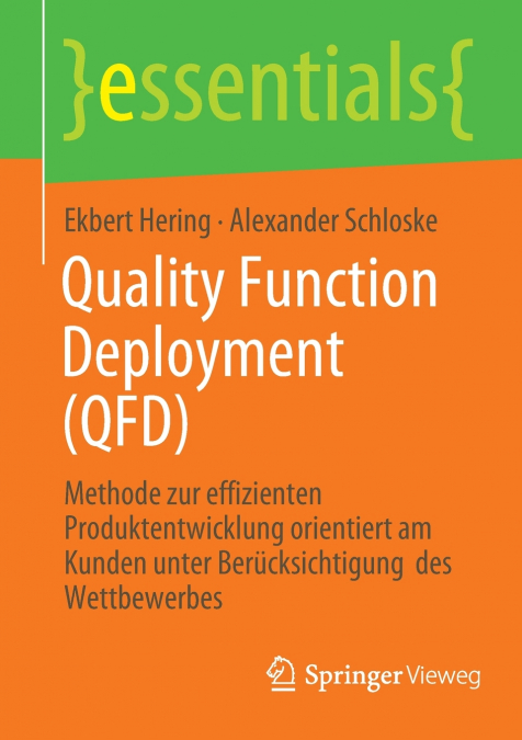 QUALITY FUNCTION DEPLOYMENT (QFD)